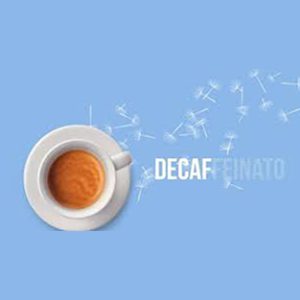 Caffè decaffeinato